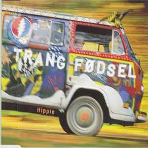 Trang Fødsel - Hippie FLAC