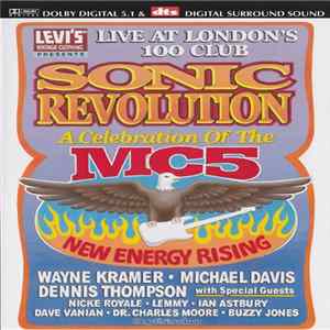 MC5 - Sonic Revolution: A Celebration Of The MC5 FLAC