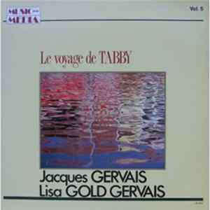 Jacques Gervais & Lisa Gold-Gervais - Le Voyage De Tabby FLAC