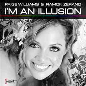 Paige Williams & Ramon Zerano - I'm An Illusion FLAC