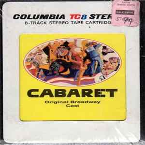 Harold Prince (In Association With) Ruth Mitchell - Cabaret (Original Broadway Cast Recording) FLAC