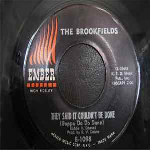 The Brookfields - They Said It Couldn't Be Done (Boppa Do Do Done) / Girls Look Better In The Summertime FLAC