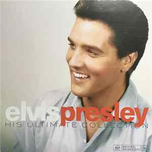 Elvis Presley - His Ultimate Collection FLAC