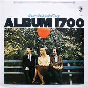 Peter, Paul & Mary - Album 1700 FLAC