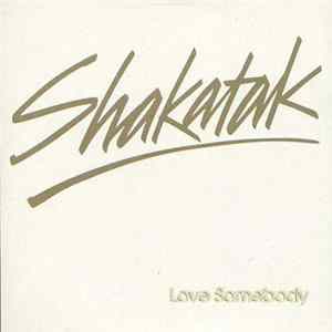 Shakatak - Love Somebody FLAC