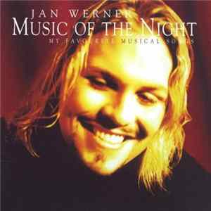 Jan Werner - Music Of The Night FLAC