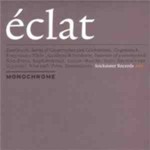 Monochrome - éclat FLAC
