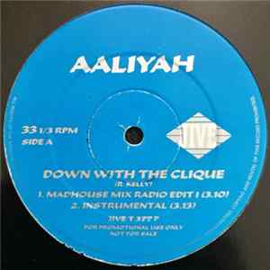 Aaliyah - Down With The Clique FLAC