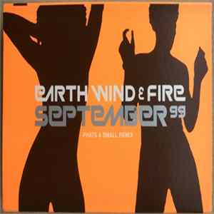 Earth, Wind & Fire - September '99 (Phats & Small Remix) FLAC
