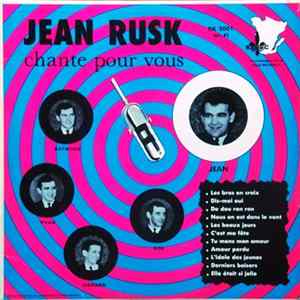 Jean Rusk - Jean Rusk Chante Pour Vous FLAC