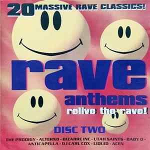 Various - Rave Anthems - Relive The Rave! (Disc Two) FLAC