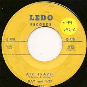 Ray And Bob - Air Travel FLAC