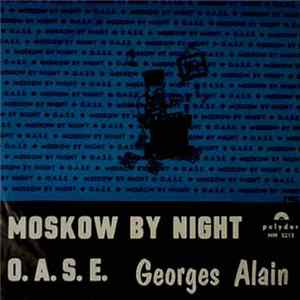 Georges Alain - Moskow By Night - O.A.S.E. FLAC