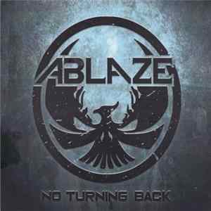 Ablaze - No Turning Back FLAC