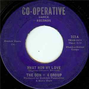 The Don + 4 Group - What Now My Love / Yours FLAC