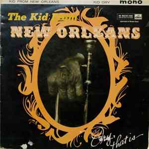 Kid Ory - The Kid From New Orleans FLAC