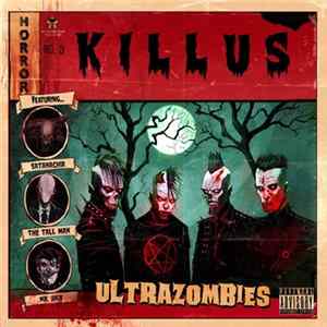 Killus - Ultrazombies FLAC