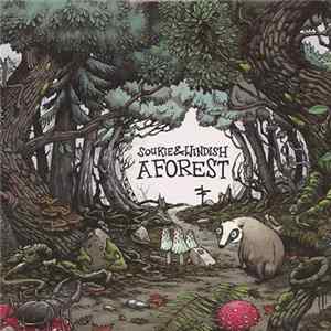 Soukie & Windish - A Forest FLAC