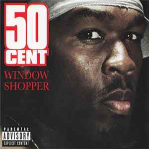50 Cent - Window Shopper FLAC
