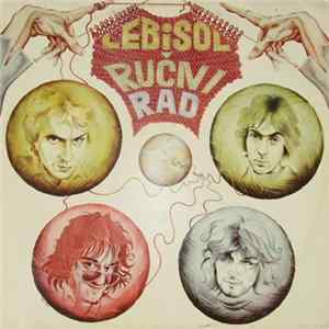 Leb I Sol - Ručni Rad FLAC