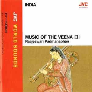 Raajeswari Padmanabhan - Music Of The Veena [II] FLAC