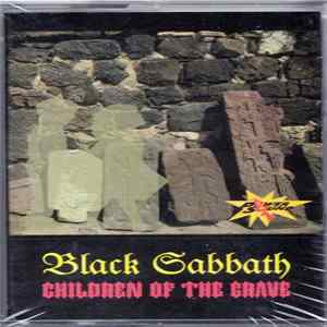 Black Sabbath - Children Of The Grave FLAC