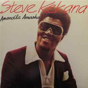 Steve Kekana - Amandla Amasha FLAC