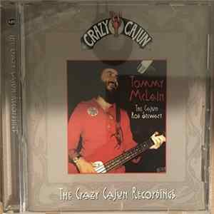 Tommy McLain - The Cajun Rod Stewart (The Crazy Cajun Recordings) FLAC