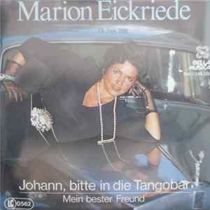 Marion Eickriede - Johann, Bitte In Die Tangobar FLAC