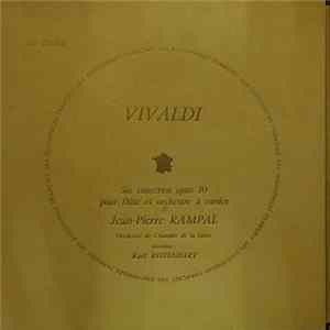 Antonio Vivaldi, Karl Ristenpart, Robert Veyron-Lacroix, Jean-Pierre Rampal - Six concertos opus 10 pour flûte et orchestre à cordes FLAC