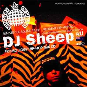 DJ Sheep - Ministry Of Sound - (Jiggy) Hip-Hop Mix CD FLAC