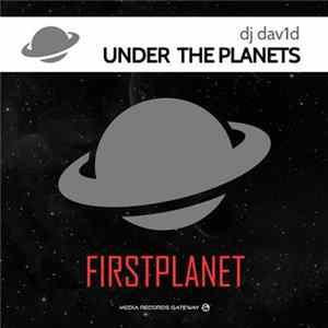 DJ Dav1d - Under The Planets FLAC
