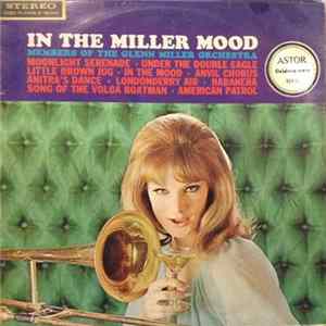 Members Of The Glenn Miller Orchestra - In The Miller Mood FLAC