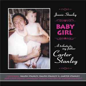 Jeanie Stanley - Baby Girl:Tribute My Father Carter Stanley FLAC