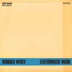 Reinhold Weber - Elektronische Musik FLAC