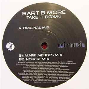 Bart B More - Take It Down FLAC