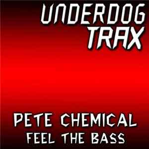 Pete Chemical - Feel The Bass FLAC