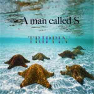 A Man Called S - Make it Bounce/Trippin FLAC