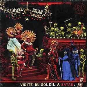 Radikal Satan - Visite Du Soleil A Satan FLAC