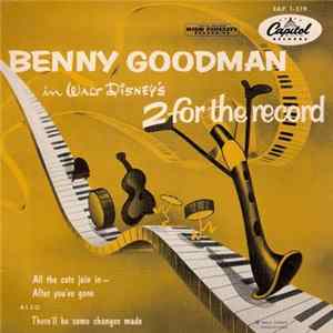 Benny Goodman - 2 For The Record FLAC