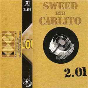 Sweed / Carlito - Loudway 2.01 FLAC