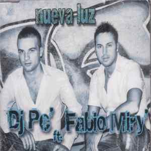 Dj Pe' Feat. Fabio Miry - Nueva Luz FLAC