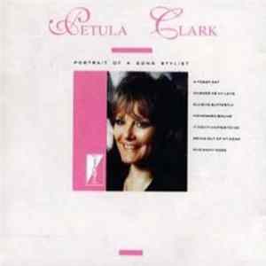 Petula Clark - Portrait Of A Song Stylist FLAC