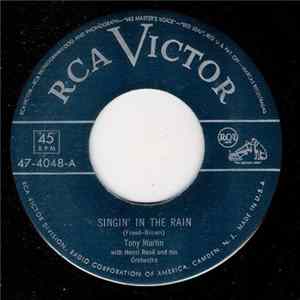 Tony Martin With Henri René's Orchestra And Chorus - Singin' In The Rain / Pagan Love Song FLAC
