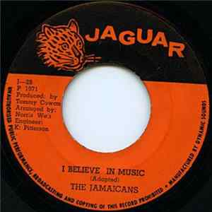 The Jamaicans - I Believe In Music FLAC