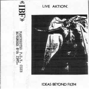 Ideas Beyond Filth - Manchester PSV Club November 8th 1985 FLAC