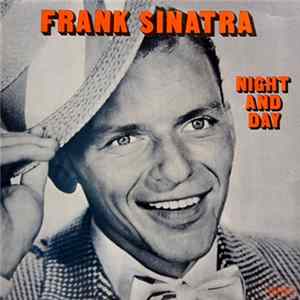 Frank Sinatra - Night And Day FLAC