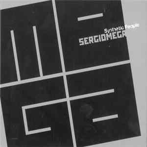 Sergio Mega - Synthetic People FLAC