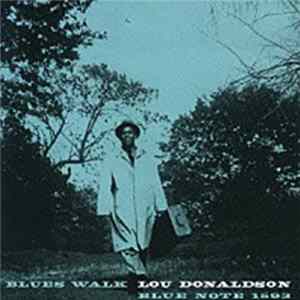 Lou Donaldson - Blues Walk FLAC