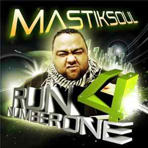 Mastiksoul - Run 4 Number One FLAC